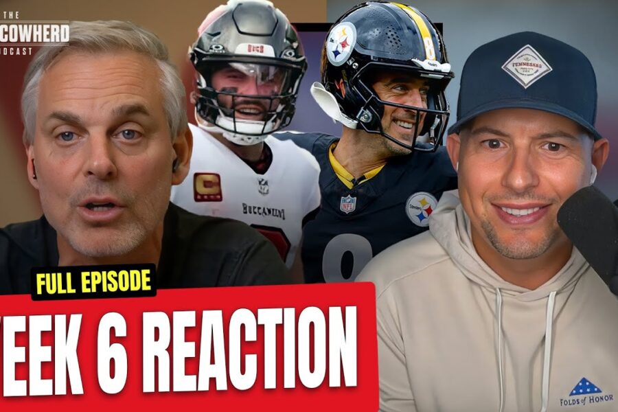 Week 6 Reaction Colin Cowherd